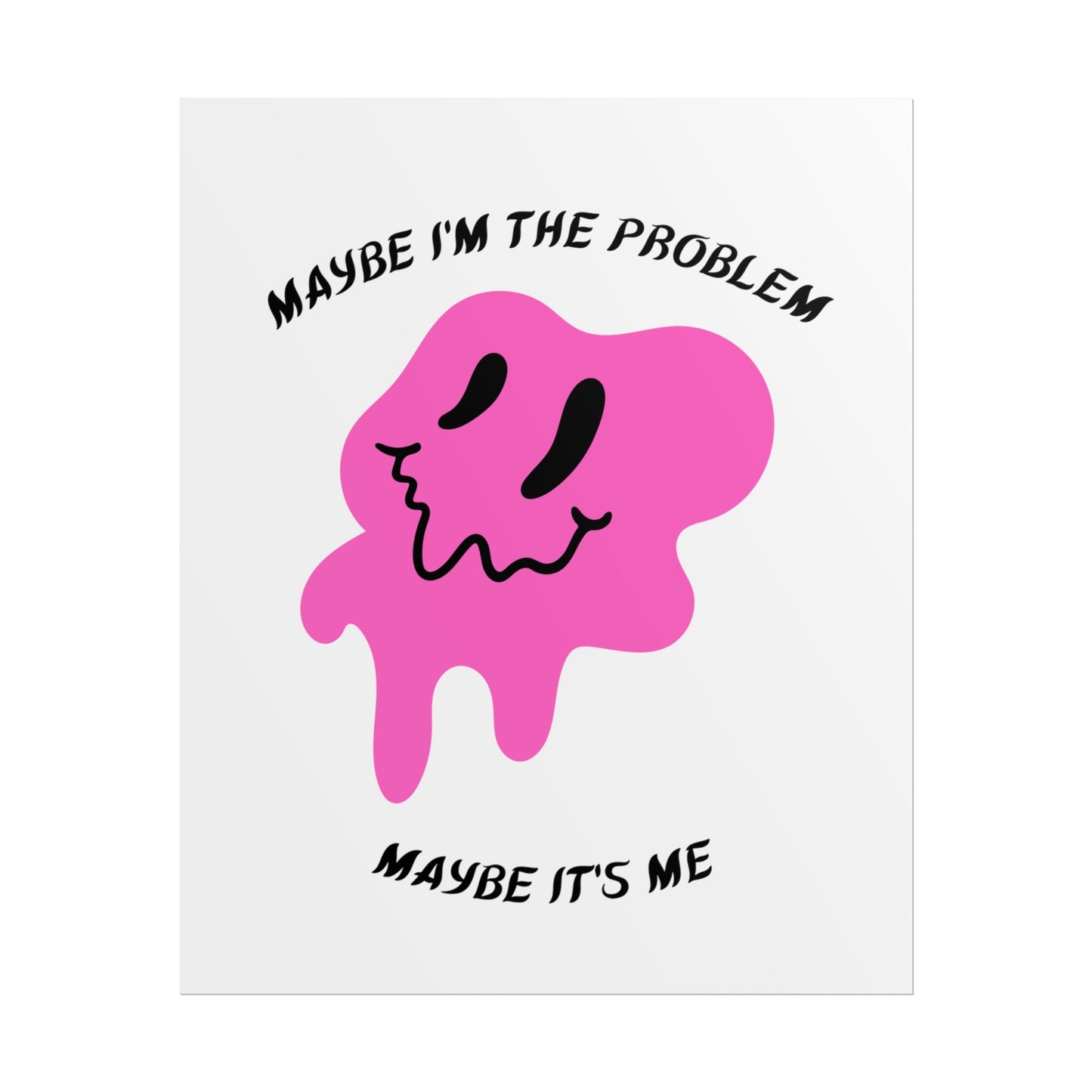 Problematic Melting Face - Foxglove Boston Manor Inspired Lyric Quote Print