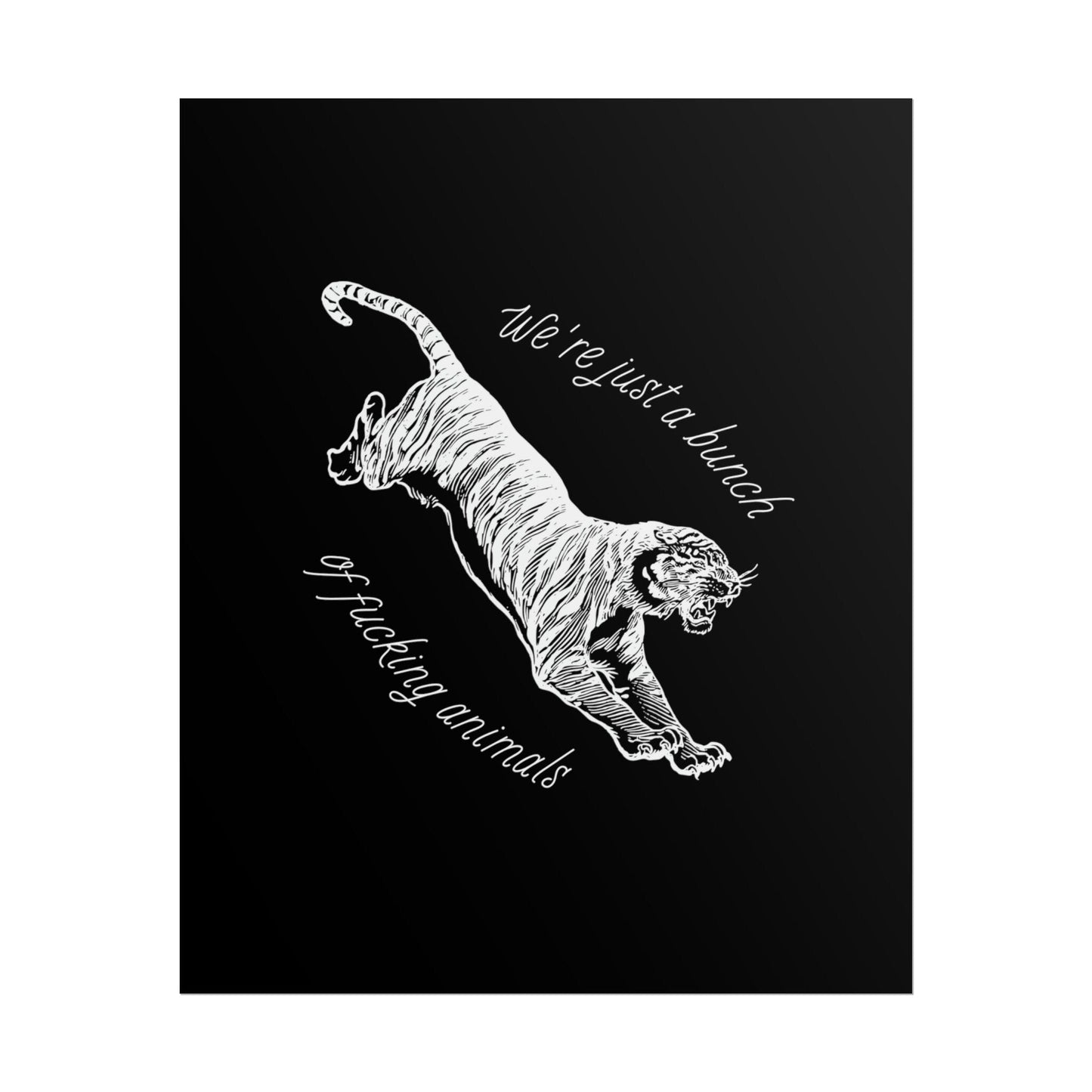 Architects Animals Leaping Tiger Inspired Lyric Quote Print - Poster - Rebel Alchemy