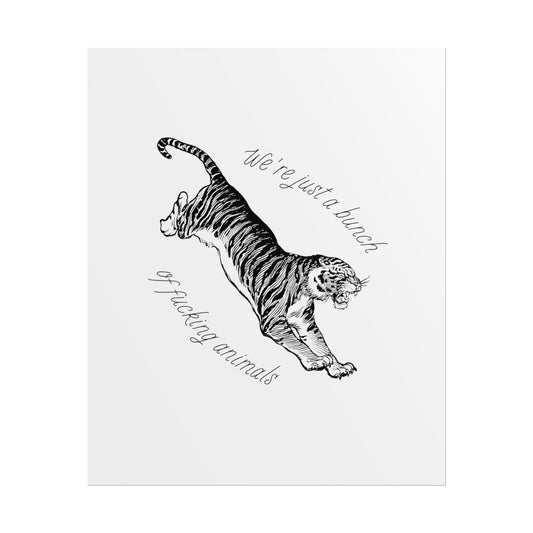 Architects Animals Leaping Tiger Inspired Lyric Quote Print - Poster - Rebel Alchemy