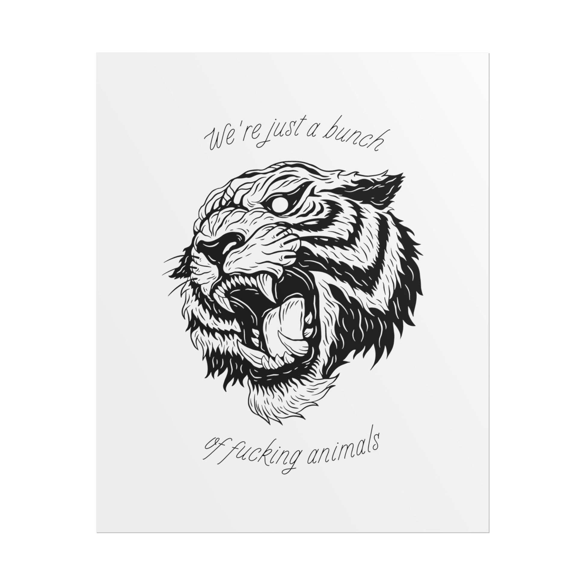 Architects Animals Savage Tiger Inspired Lyric Quote Print - Poster - Rebel Alchemy