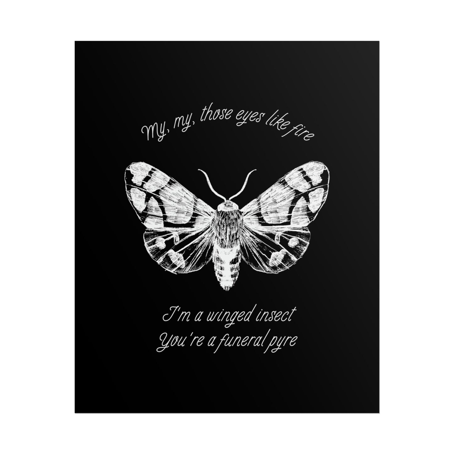 Take Me Back To Eden TMBTE Moth Inspired Lyric Quote Print